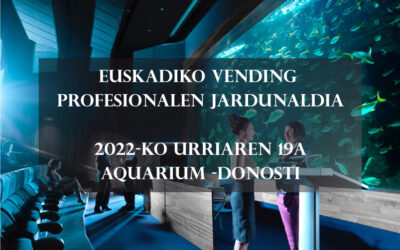2022-ko Euskadiko Vending Profesionalen Jardunaldia prestatzeko elkarlana